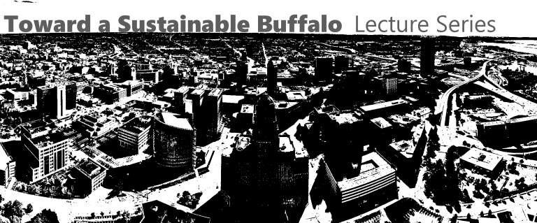 Toward a Sustainable Buffalo: Environmental & Climate Justice Panel