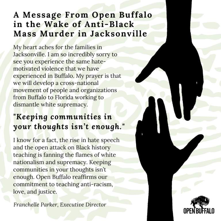 A message from Open Buffalo in the wake of anti-Black mass murder in Jacksonville